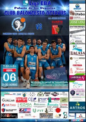 Cartel encuentro LIGA EBA ( PAVIMENTOS UTEBO-RODENI C.B. OCTAVUS & C.B. CUARTE DE HUERVA).<br />Fotografía: CB OCTAVUS
